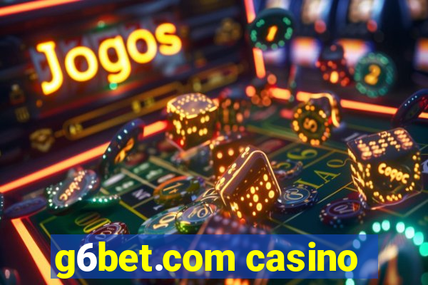 g6bet.com casino